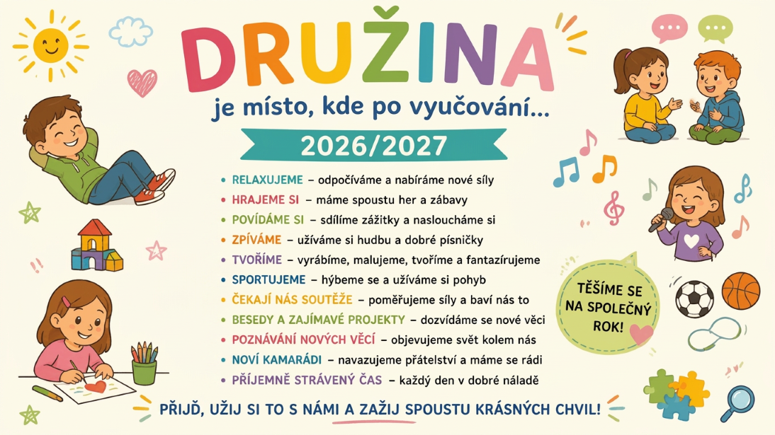  VÍTEJTE VE ŠKOLNÍ DRUŽINĚ 2026/2027 