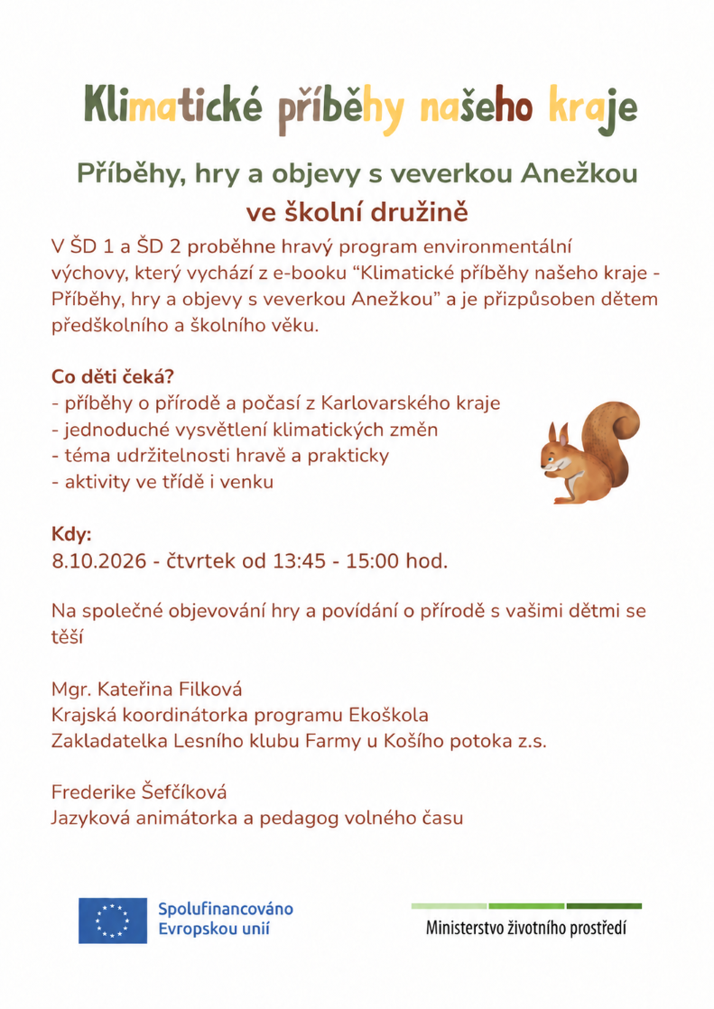 Příběhy,hry a objevy s veverkou Anežkou